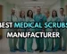 best medical scrub manufacturer