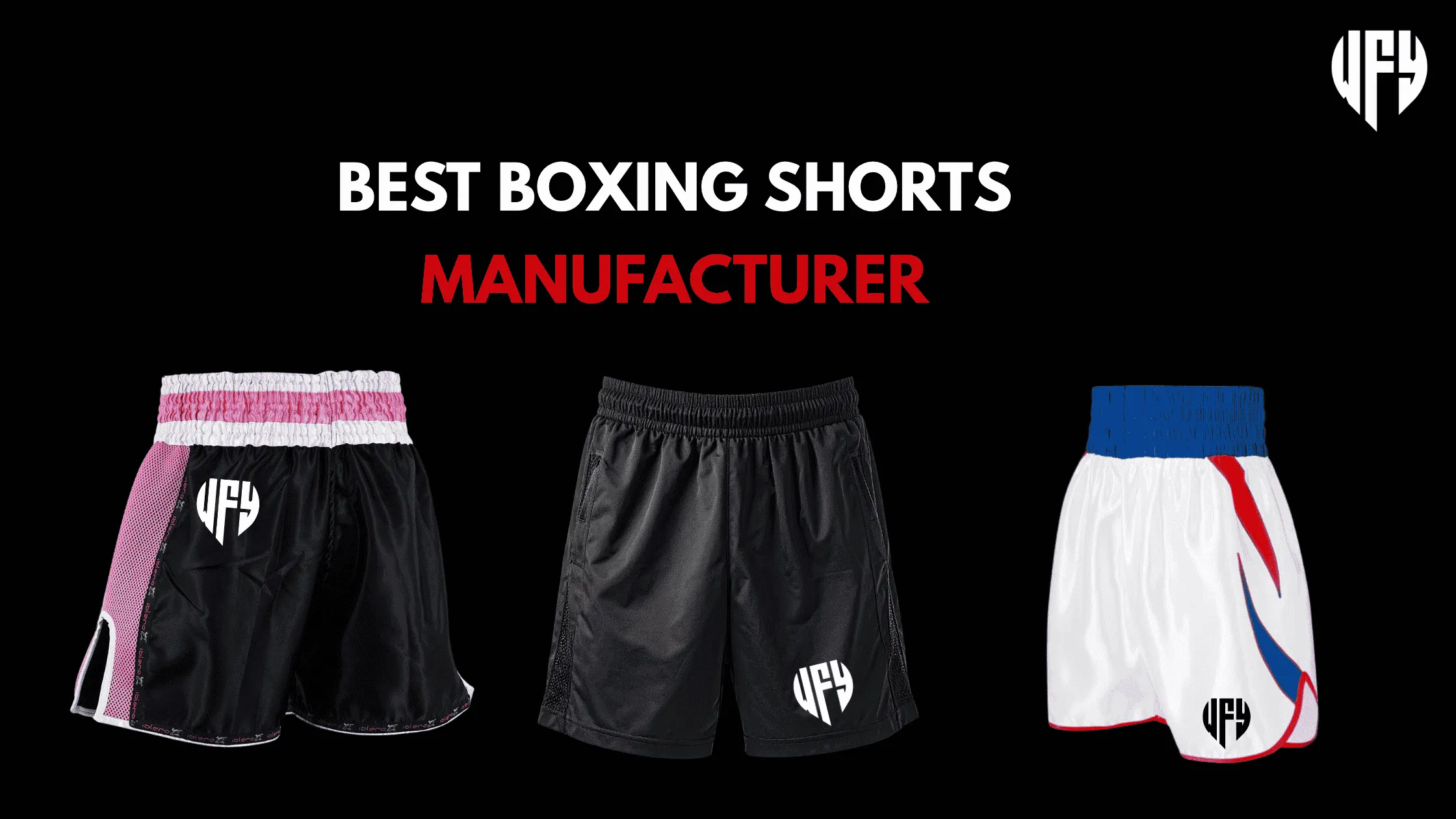 Best Boxing Shorts Manufacturer = Wears For You