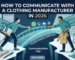 how to communicate with a clothing manufacturer